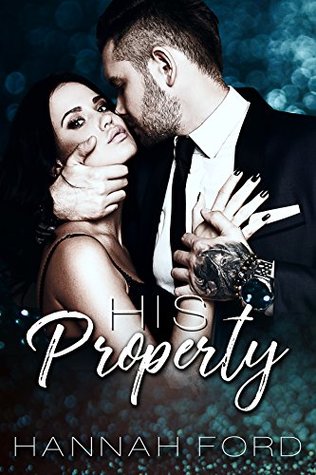 His Property (Kindle Edition)