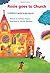 Rosie Goes to Church: A Children's Guide to the Church