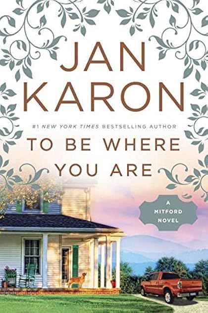 To Be Where You Are (Mitford Years, #14)