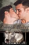 Omega Mates by Maisie Stone