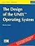 The Design of the UNIX Operating System