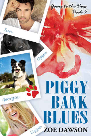 Piggy Bank Blues (Going to the Dogs, #5)