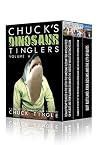 Chuck's Dinosaur Tinglers: Volume 6 Book cover for Chuck's Dinosaur Tinglers: Volume 6