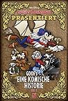 Goofy - Eine komische Historie 01: Lustiges Taschenbuch präsentiert (German Edition)