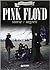 Pink Floyd. Storie e segreti