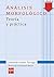 Análisis morfológico Teoría y práctica (Kindle) (Español Actual) (Spanish Edition)