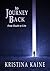 To Journey Back: From Death to Life Vol 1