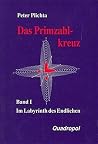 Das Primzahlkreuz Das Primzahlkreuz
