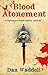 Blood Atonement by Dan Waddell