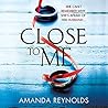 Close To Me by Amanda  Reynolds