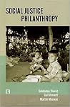 Social Justice Philanthropy: Approaches and Strategies of Funding Organizations