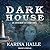 Darkhouse (Experiment in Terror, #1)