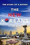 The New Koreans by Michael Breen