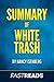 Summary of White Trash: Includes Key Takeaways & Analysis