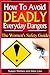 How To Avoid Deadly Everyda...