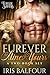Furever Mine & Yours: A Two-Book Set (Furever Shifters)