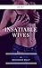 Insatiable Wives: 20 in 1
