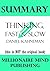 Summary: Thinking, Fast and...