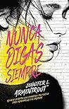 Book cover for Nunca digas siempre