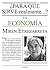 ¿Para qué sirve realmente la economía? by Miren Etxezarreta