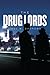 The Drug Lords
