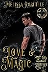 Love & Magic (Murphy's Law Mill City Story)