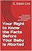 Your Right to Know the Facts Before Your Baby Is Aborted by G. Edwin Lint