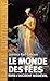 Le monde des fées dans l'Occident médiéval (La Vie quotidienne) (French Edition)