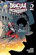 Dracula the Unconquered #2: Captives of the Catacombs