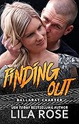 Finding Out (Hawks Motorcycle Club, #2.5)