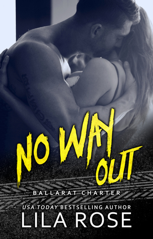 No Way Out (Hawks Motorcycle Club, #4)