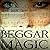 Beggar Magic