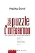 Le Puzzle de l'intégration:...