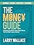The Money Guide: Everything...