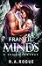 Frantic Minds (Forbidden Minds #5)