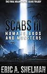 Scabs III by Eric A. Shelman