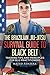 The Brazilian Jiu-Jitsu Survival Guide to Black Belt: Training Tips and Principles for BJJ Practitioners