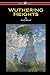 Wuthering Heights (Wisehouse Classics Edition)