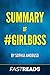 Summary of #GIRLBOSS:: by Sophia Amoruso | Includes Key Takeaways & Analysis