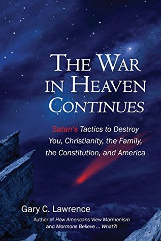 The War in Heaven Continues (Hardcover)