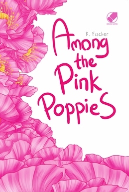 Among the Pink Poppies (Paperback)