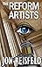The Reform Artists