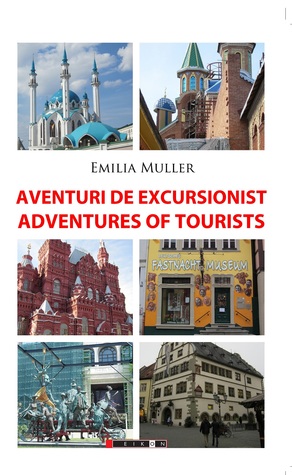 Aventuri de excursionist/ Adventures of tourists