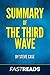 Summary of The Third Wave: Includes Key Takeaways & Analysis