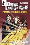 Tajná dvojka A + B 2 – Poprask v divadle kouzel by Jiří Walker Procházka