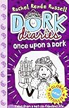 Dork Diaries Once...