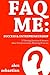 FAQ ME: Success & Entrepren...