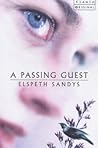 A Passing Guest