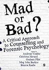 Mad or Bad?: A Cr...