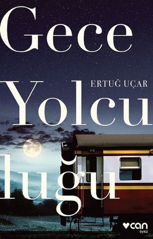 Gece Yolculuğu (Paperback)